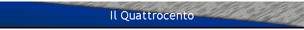 Il Quattrocento