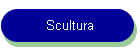 Scultura