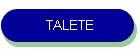 TALETE